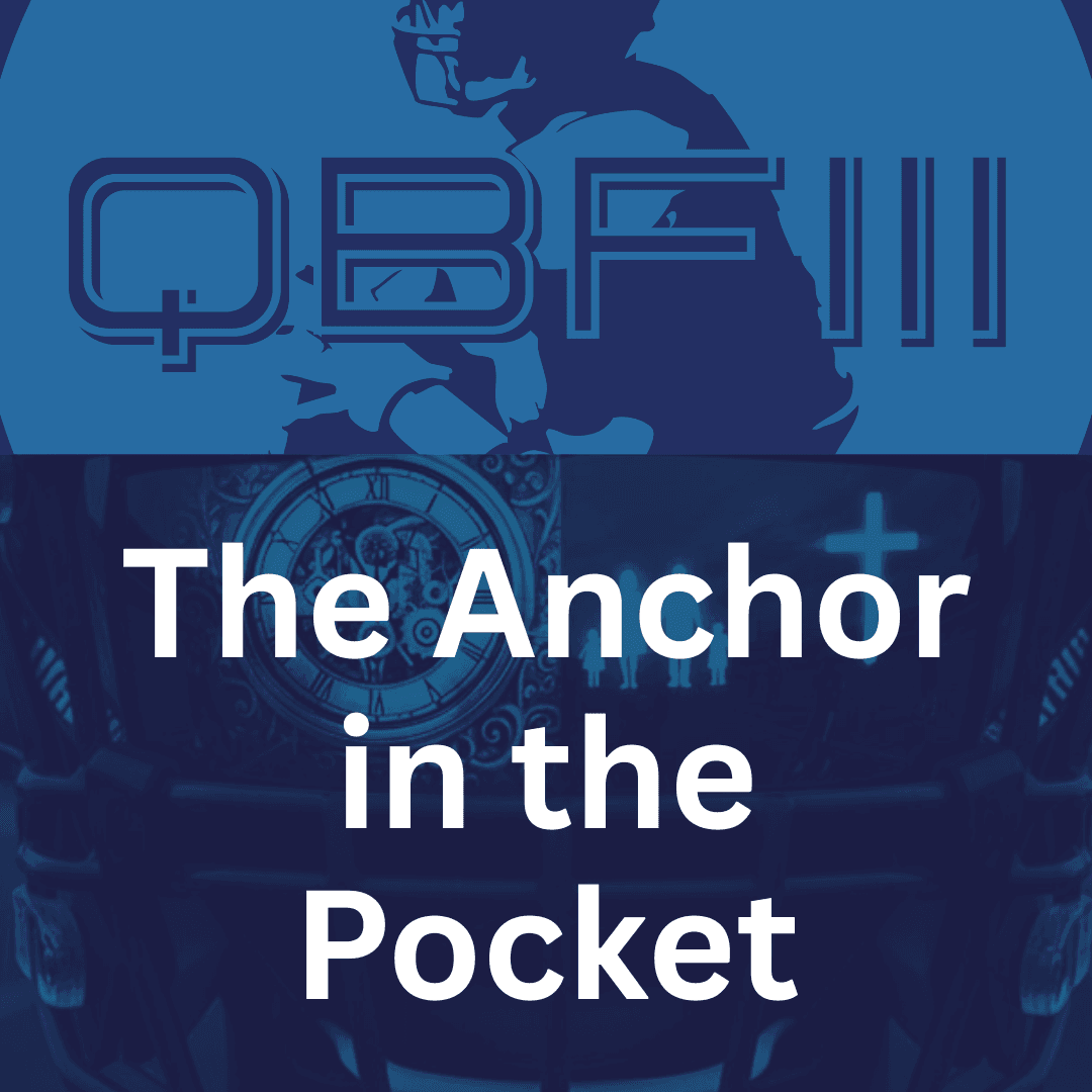 The Anchor in the Pocket